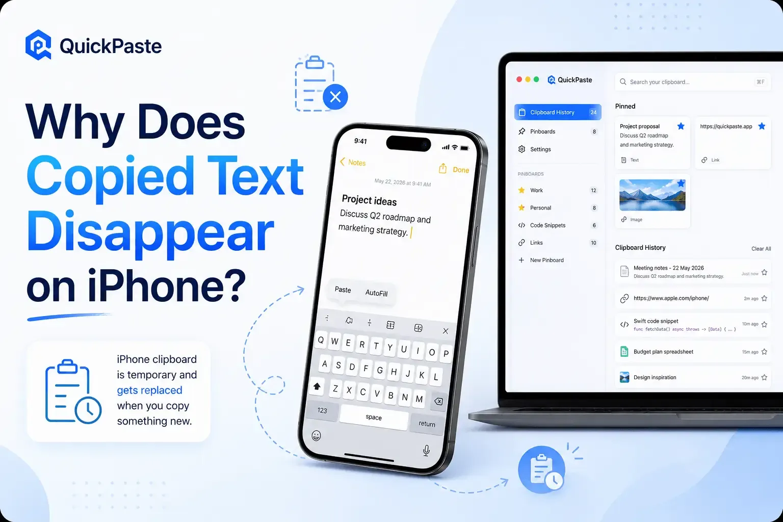 Why Does Copied Text Disappear on iPhone? | QuickPaste